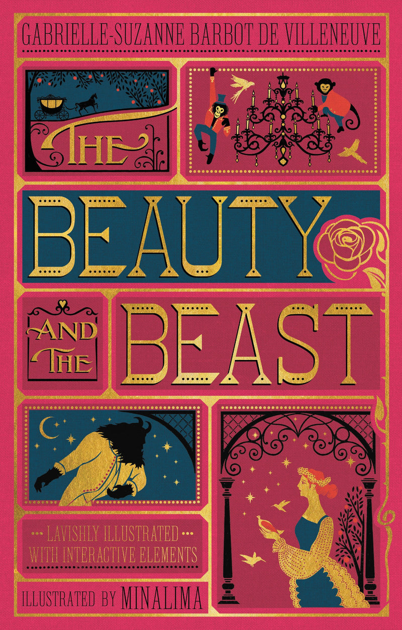 Beauty and the Beast, the (Minalima Edition): (Illustrated with Interactive Elements) by Villenueve, Gabrielle-Suzanna Barbot de