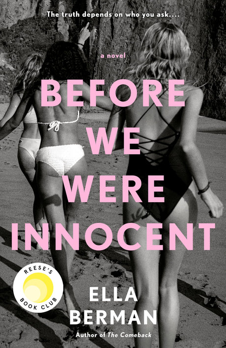 Before We Were Innocent: Reese's Book Club -- Ella Berman, Paperback