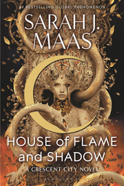 House of Flame and Shadow by Maas, Sarah J.