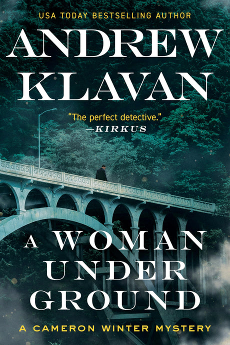 A Woman Underground -- Andrew Klavan, Hardcover