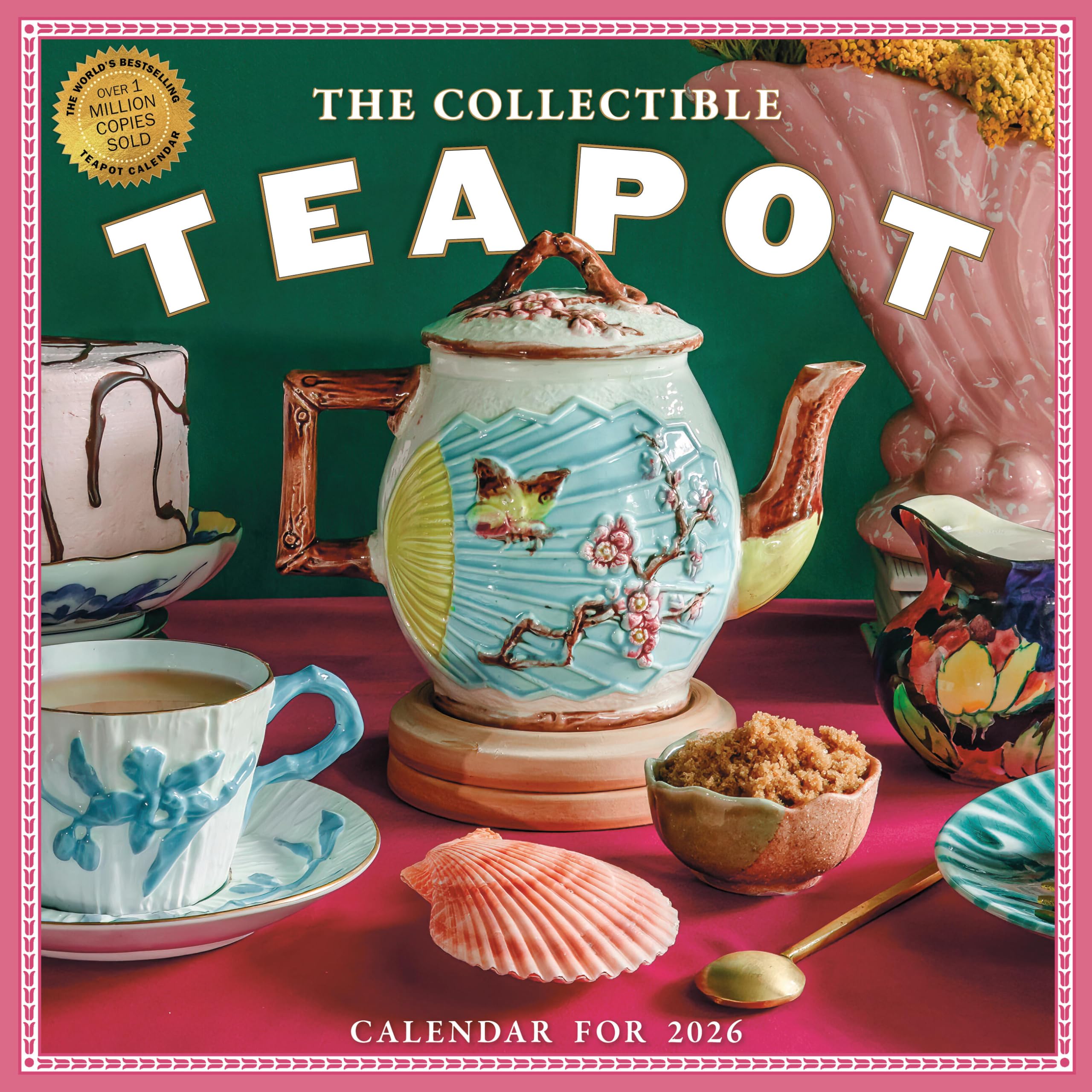 The Collectible Teapot Wall Calendar 2026: A Tea Obsessive's Dream Come True by Workman Publishing