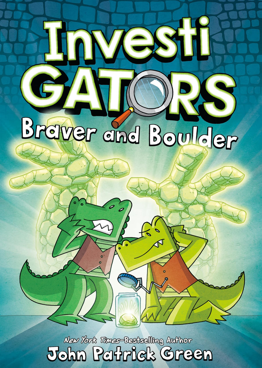 InvestiGators: Braver and Boulder -- John Patrick Green, Hardcover