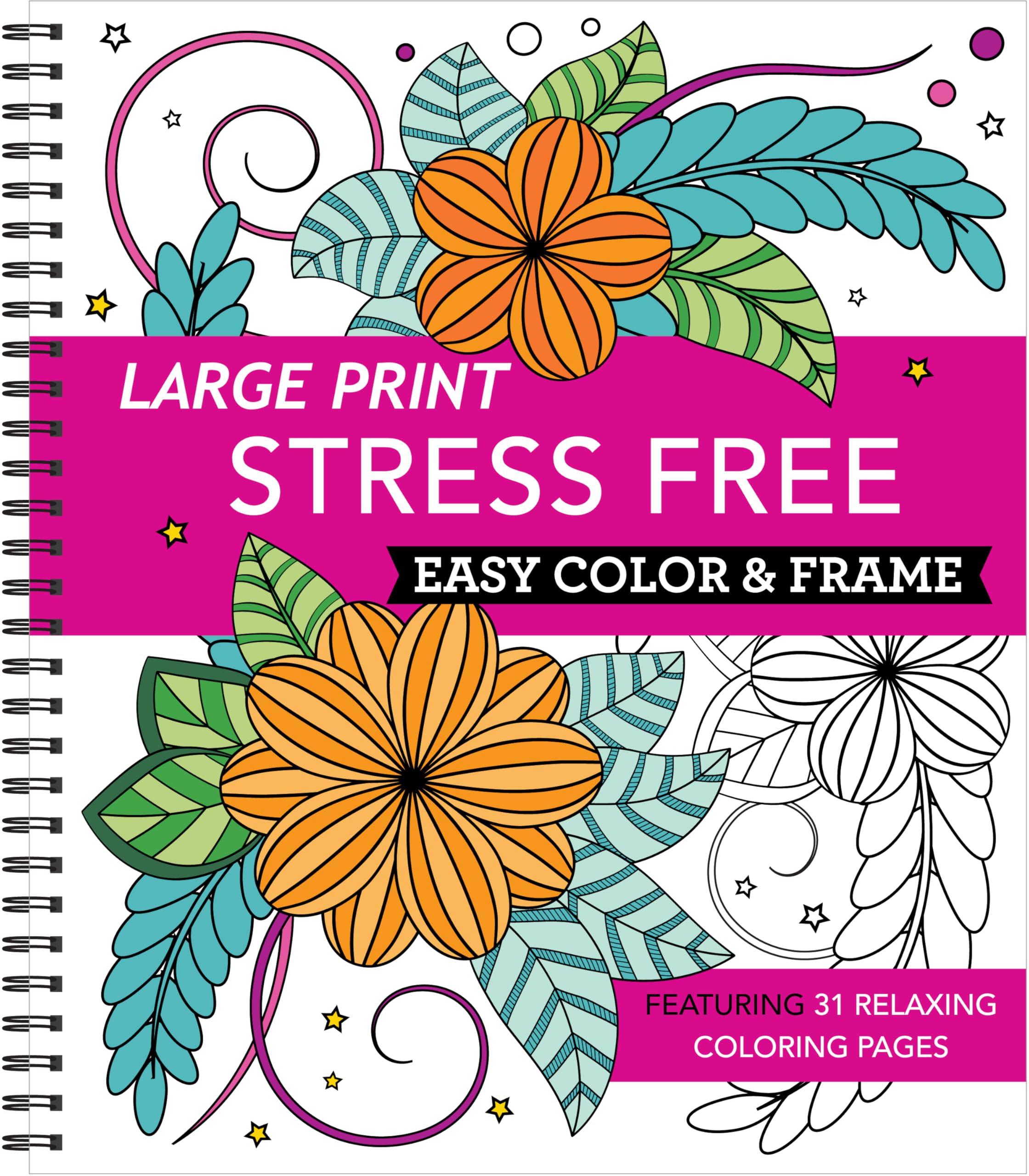 Large Print Easy Color & Frame - Stress Free (Adult Coloring Book) by New Seasons
