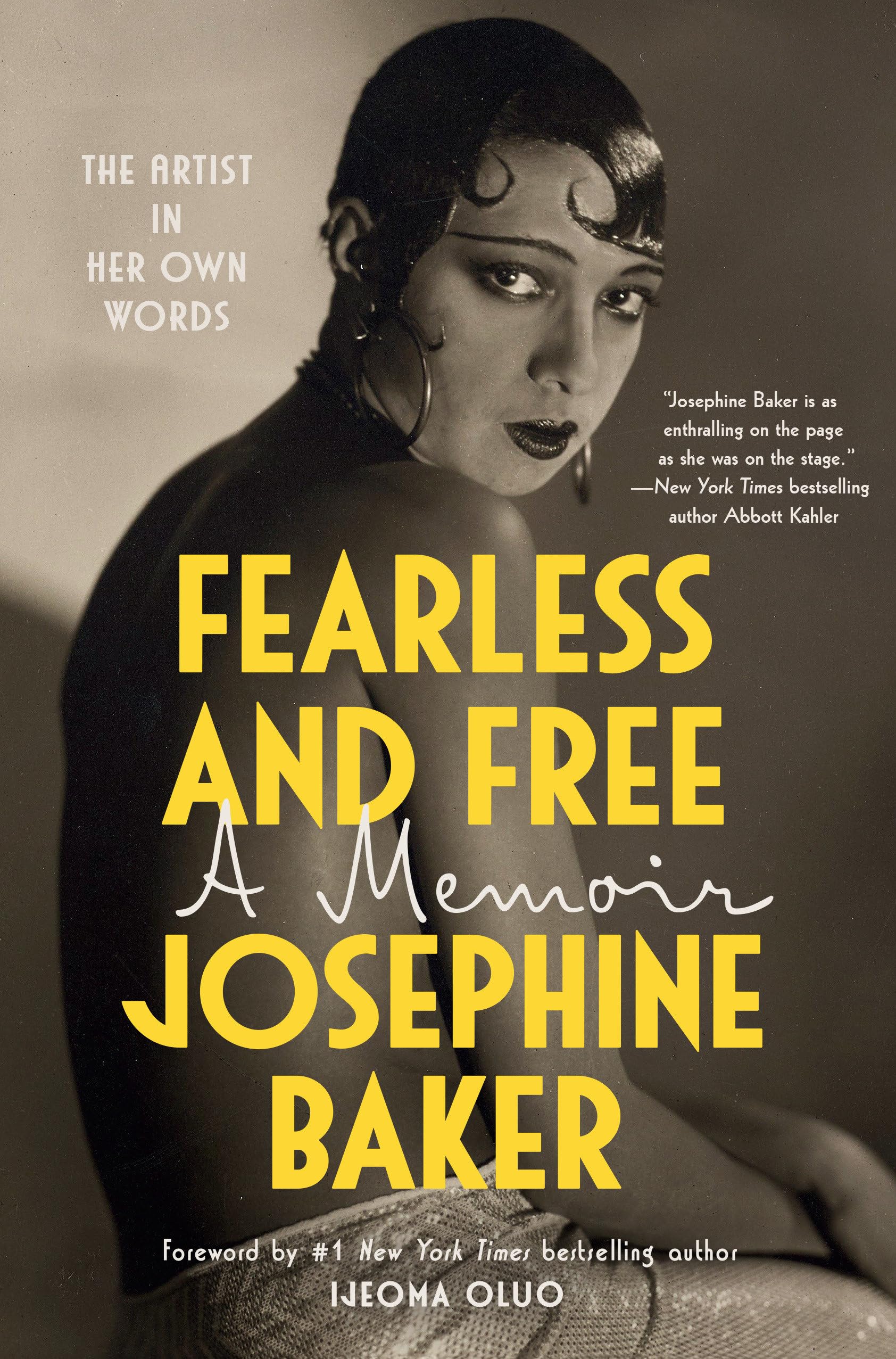 Fearless and Free: A Memoir by Baker, Josephine