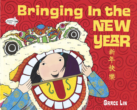 Bringing in the New Year -- Grace Lin, Paperback