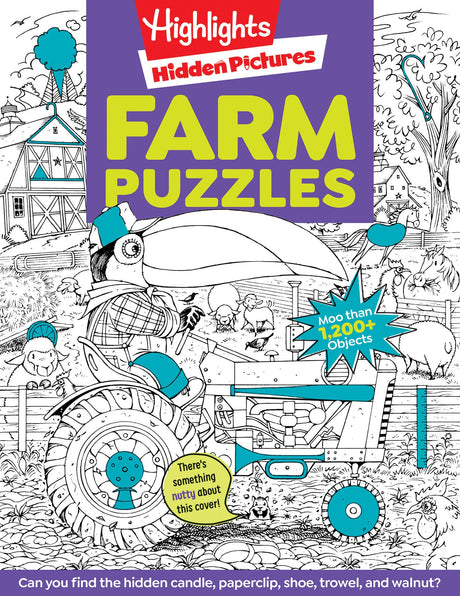 Farm Puzzles: Ultimate Farm Picture Puzzle Book with Over 1,200 Objects to Seek and Find, Farm-Themed Activity Book for Kids 6 and Older -- Highlights, Paperback