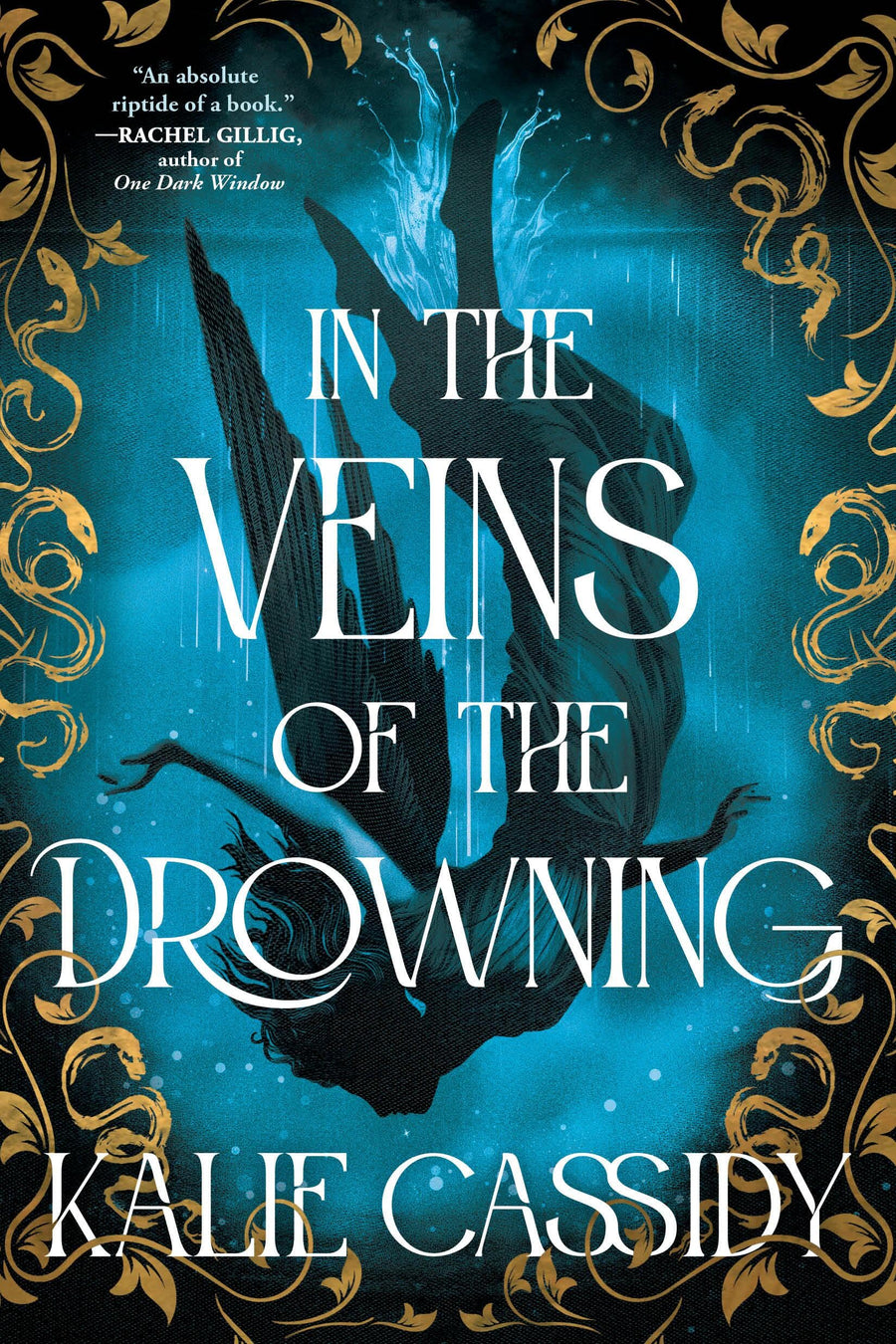 In the Veins of the Drowning -- Kalie Cassidy, Paperback