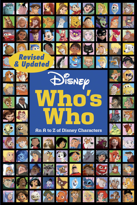 Disney Who's Who (Revised & Updated): An A to Z of Disney Characters -- Disney Books, Paperback