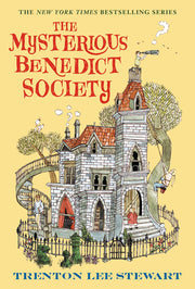 The Mysterious Benedict Society by Stewart, Trenton Lee