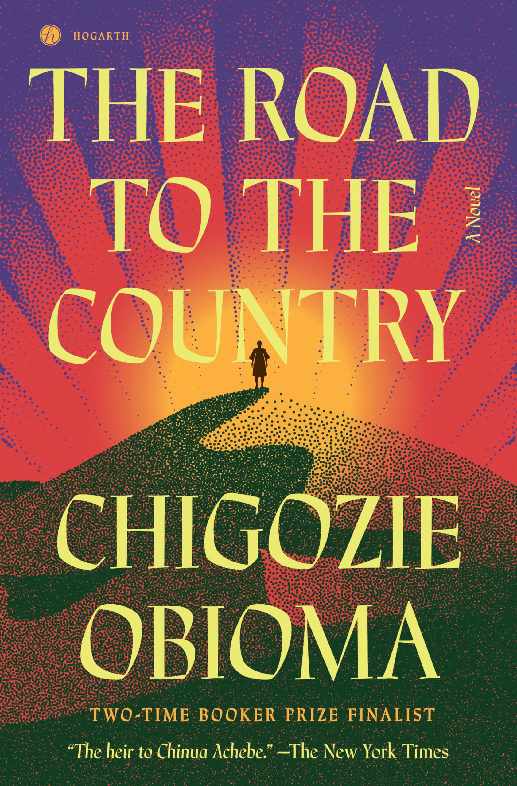 The Road to the Country by Obioma, Chigozie
