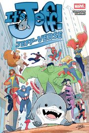 It's Jeff: Jeff-Verse by Thompson, Kelly