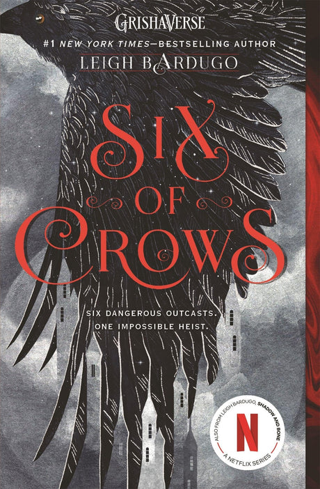 Six of Crows -- Leigh Bardugo, Paperback