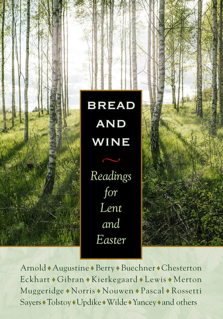 Bread & Wine: Readings for Lent and Easter -- C. S. Lewis, Hardcover