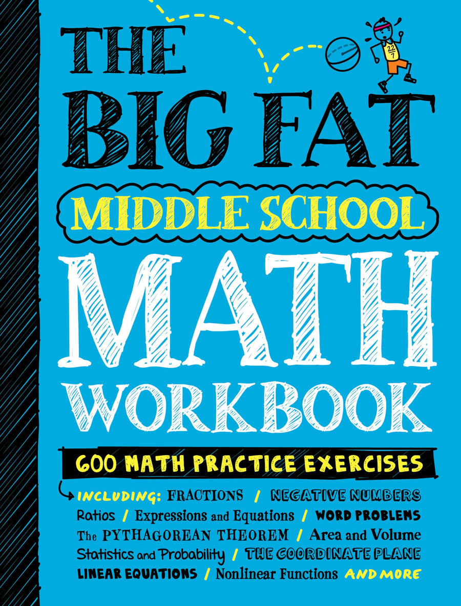 The Big Fat Middle School Math Workbook: 600 Math Practice Exercises -- Workman Publishing, Paperback
