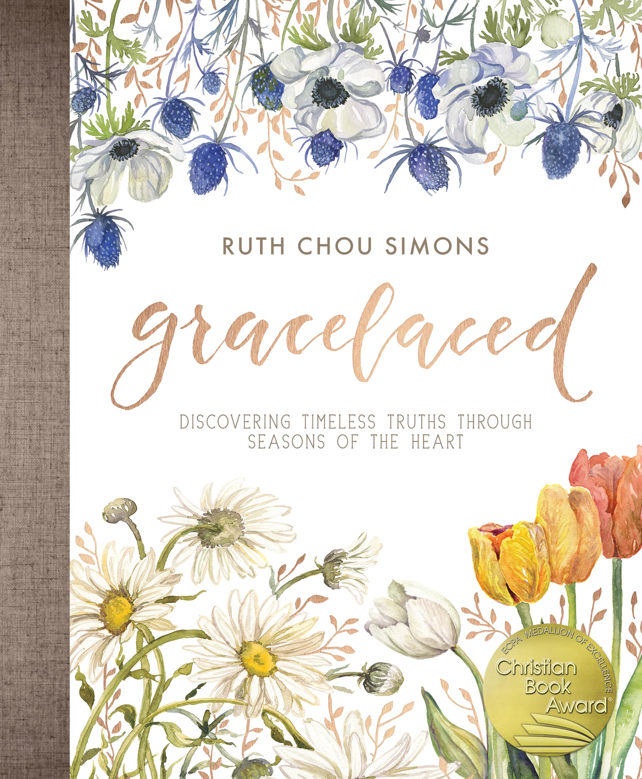 Gracelaced: Discovering Timeless Truths Through Seasons of the Heart by Simons, Ruth Chou