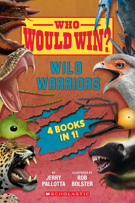 Who Would Win?: Wild Warriors Bindup -- Jerry Pallotta, Hardcover