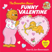 The Berenstain Bears' Funny Valentine by Berenstain, Stan