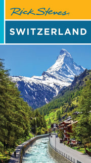 Rick Steves Switzerland by Steves, Rick