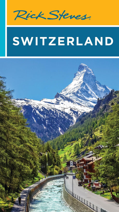 Rick Steves Switzerland -- Rick Steves, Paperback