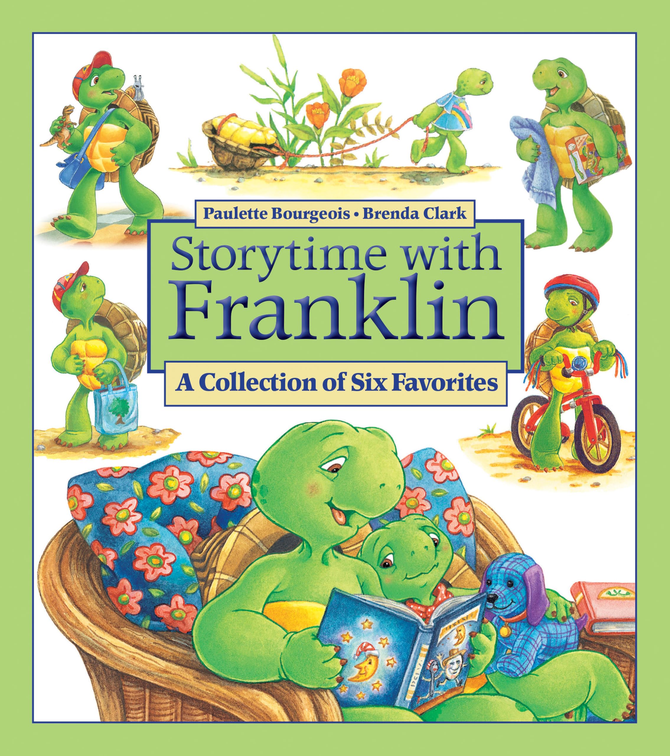 Storytime with Franklin: A Collection of Six Favorites by Clark, Brenda