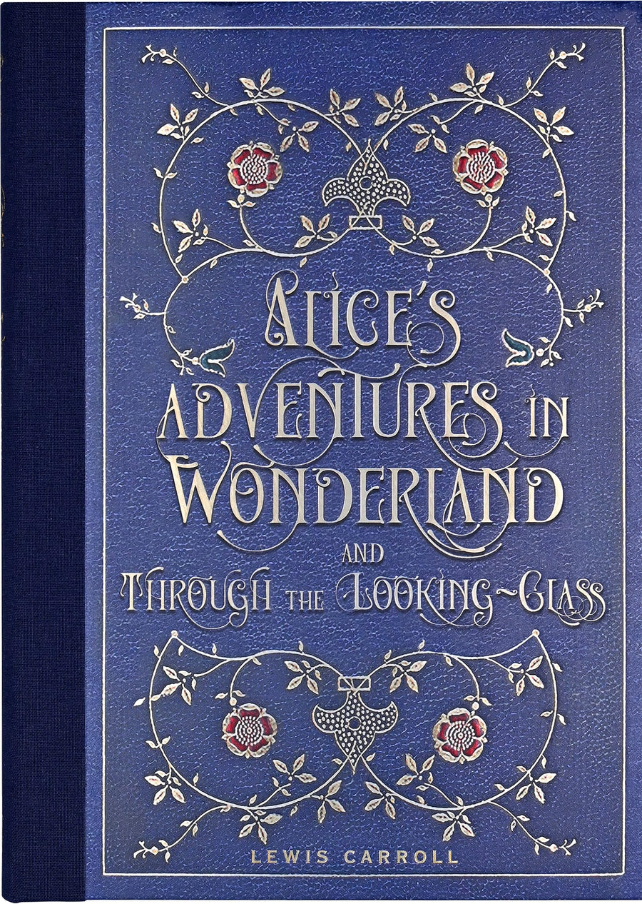 Alice's Adventures in Wonderland and Through the Looking Glass (Masterpiece Library Edition), Hardcover