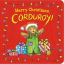 Merry Christmas, Corduroy! -- Don Freeman, Board Book