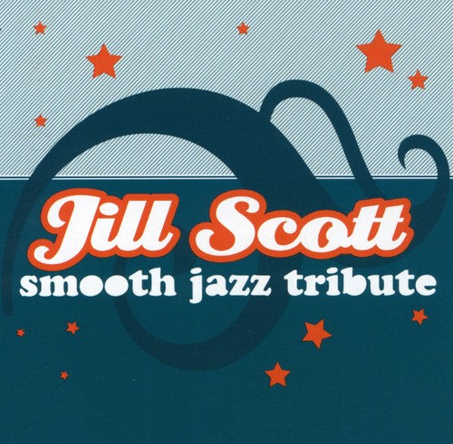 Jill Scott Smooth Jazz Tribute