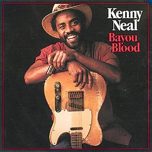 Bayou Blood -- Kenny Neal, CD