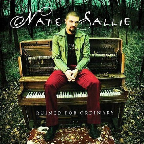 Ruined For Ordinary -- Nate Sallie, CD