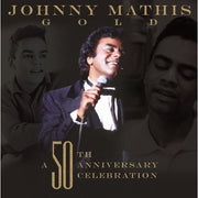 Johnny Mathis: A 50Th Anniversary Celebration