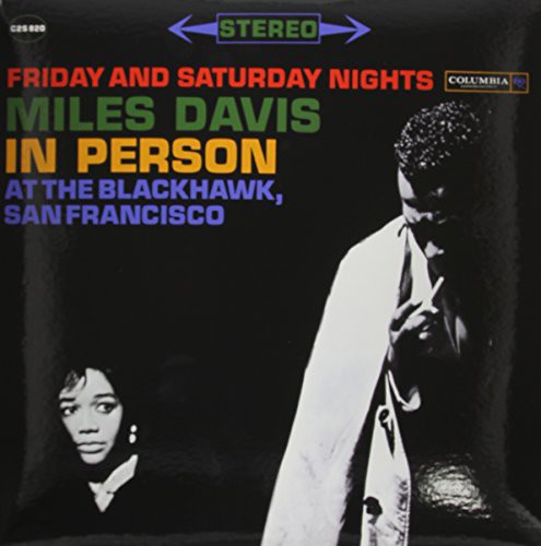 In Person Friday & Saturday Nights At Blackhawk, Miles Davis, LP