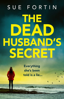 The Dead Husband's Secret by Fortin, Sue