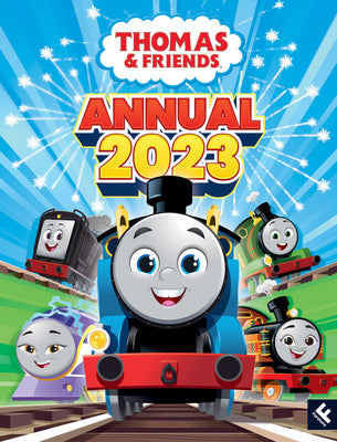 Thomas & Friends: Annual 2023 by Thomas &. Friends