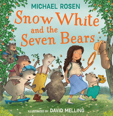 Snow White and the Seven Bears by Rosen, Michael