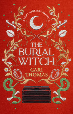 The Burial Witch: A Threadneedle Novella by Thomas, Cari