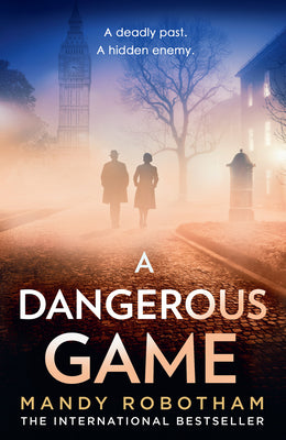 A Dangerous Game by Robotham, Mandy