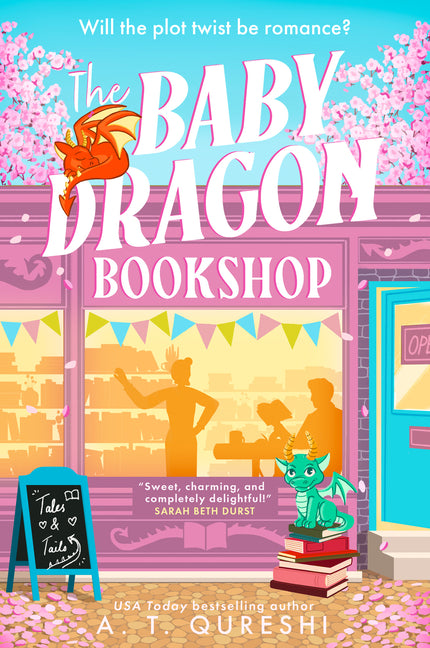 The Baby Dragon Bookshop -- A. T. Qureshi, Paperback