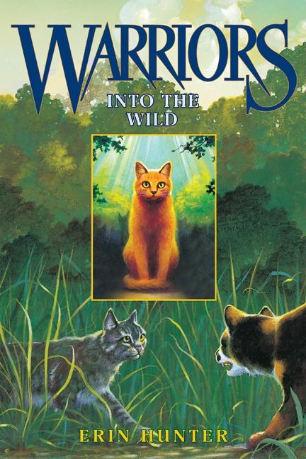 Into the Wild by Hunter, Erin
