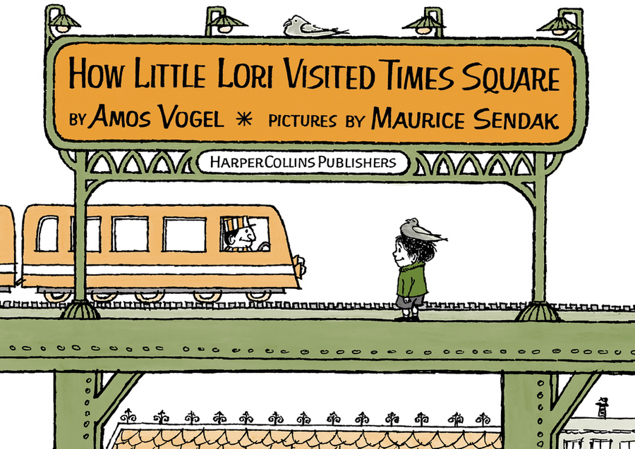 How Little Lori Visited Times Square -- Amos Vogel, Hardcover