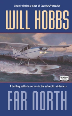 Far North by Hobbs, Will