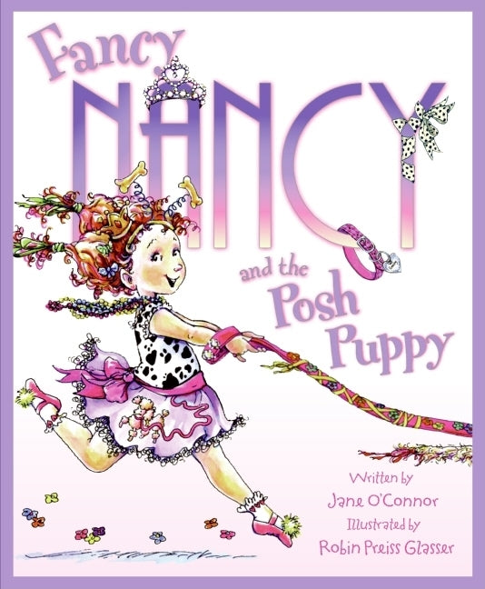 Fancy Nancy and the Posh Puppy -- Jane O'Connor, Hardcover