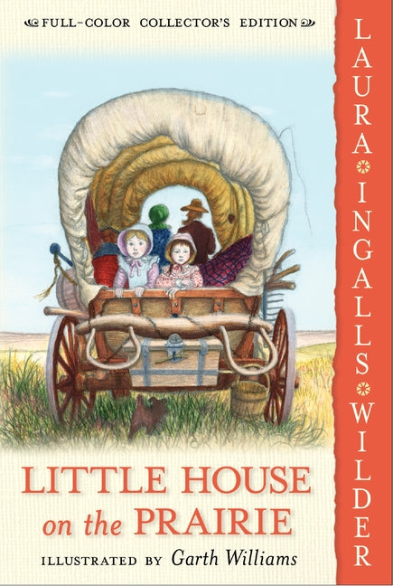 Little House on the Prairie -- Laura Ingalls Wilder, Paperback
