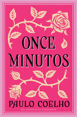 Eleven Minutes \ Once Minutos: Una Novela -- Paulo Coelho, Paperback