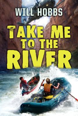 Take Me to the River by Hobbs, Will