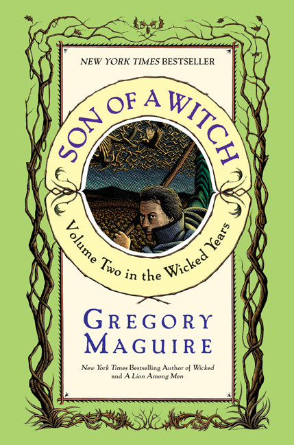 Son of a Witch -- Gregory Maguire, Paperback