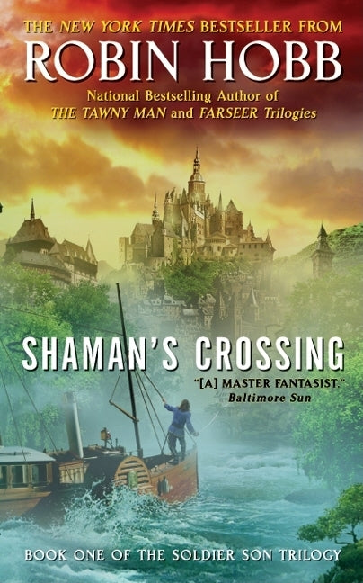 Shaman's Crossing by Hobb, Robin