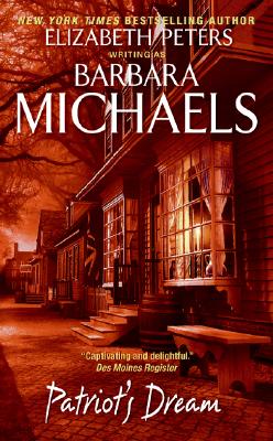 Patriot's Dream by Michaels, Barbara