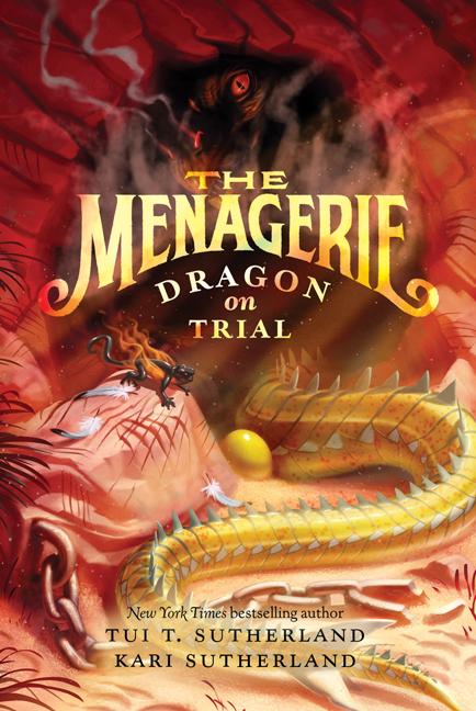 The Menagerie #2: Dragon on Trial -- Tui T. Sutherland, Paperback