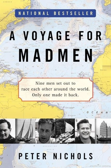 A Voyage for Madmen by Nichols, Peter