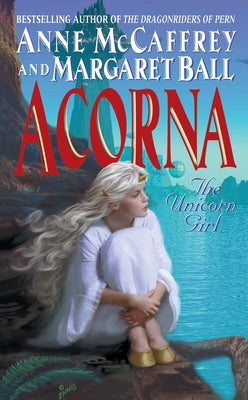 Acorna -- Anne McCaffrey, Mass Market Paperbound